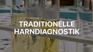 Traditionelle Harndiagnostik